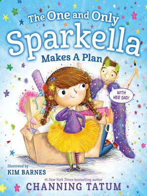 cover image of The One and Only Sparkella Makes a Plan